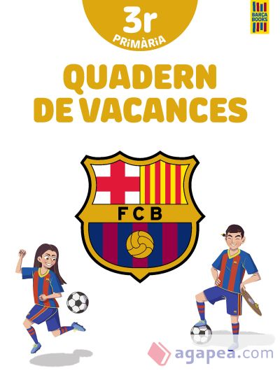 Barça. Quadern de vacances. 3r de Primària