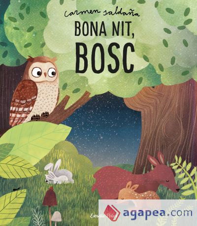 Bona nit, bosc