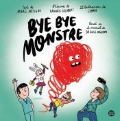 Portada de Bye bye, monstre