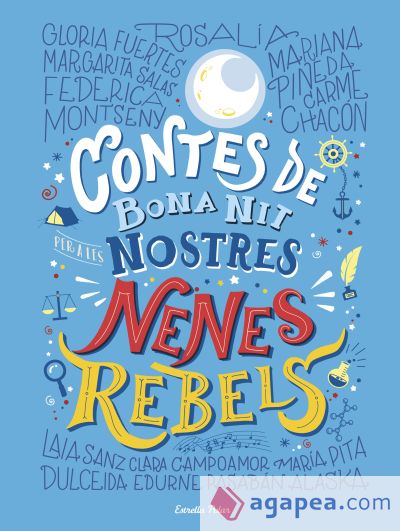 Contes de bona nit per a les nostres nenes rebels