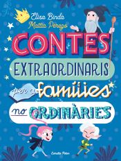 Portada de Contes extraordinaris per a famílies no ordinàries