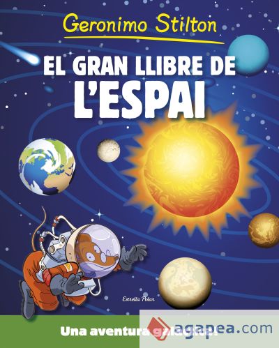 El gran llibre de l'espai de Geronimo Stilton