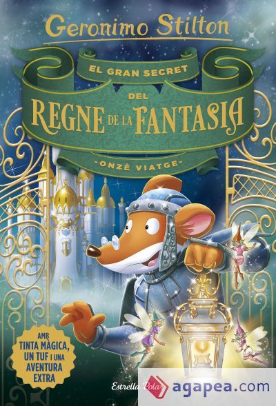 El gran secret del Regne de la Fantasia. Onzè viatge El gran secret del Regne de la Fantasia. Onzè viatge