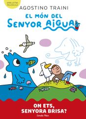 Portada de El món del senyor Aigua 2. On ets, senyora Brisa?