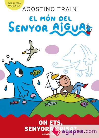 El món del senyor Aigua 2. On ets, senyora Brisa?