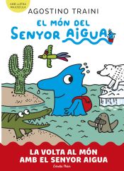 Portada de El món del senyor Aigua 3. La volta al món amb el senyor Aigua