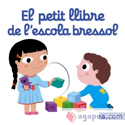 El petit llibre de l'escola bressol