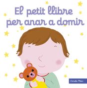 Portada de El petit llibre per anar a dormir