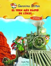 Portada de El tren m&eacute;s r&agrave;pid de l'oest