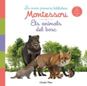 Portada de Els animals del bosc. La meva primera biblioteca Montessori