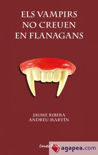 Els vampirs no creuen en Flanagans