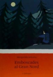 Portada de Emboscades al Gran Nord