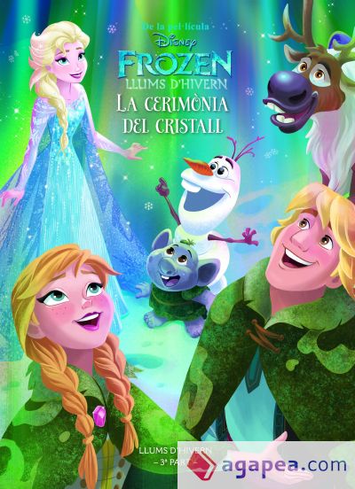 Frozen. Llums d hivern. La cerimònia del cristall