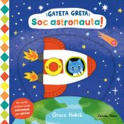 Portada de Gateta Greta. Soc astronauta!