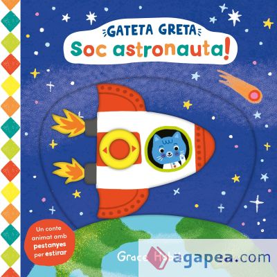 Gateta Greta. Soc astronauta!