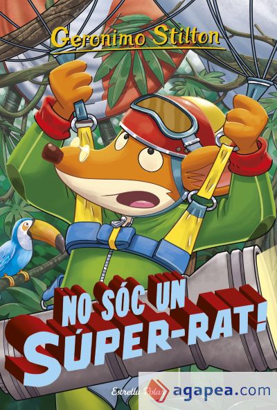 Geronimo Stilton. No sóc un súper-rat