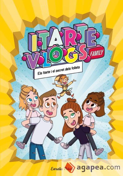 Itarte Vlogs Family 2. Els Itarte i el secret dels follets