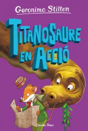 Portada de L'illa dels dinosaures 4. Titanosaure en acció!