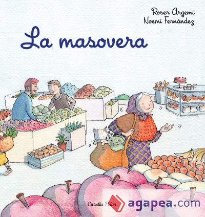 La masovera