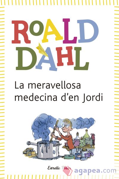 La meravellosa medicina d'en Jordi