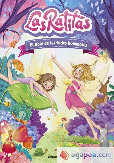 Las Ratitas 8. El bosc de les fades lluminoses Las Ratitas 8. El bosc de les fades lluminoses