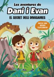Portada de Les aventures de Dani i Evan 1. El secret dels dinosaures