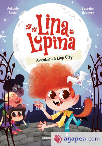Lina Lupina 1. Aventura a Llop City
