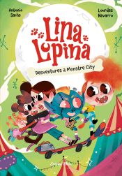 Portada de Lina Lupina 3. Desventures a Monstre City