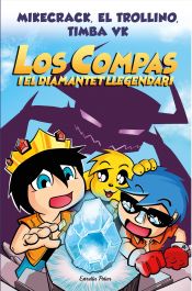 Portada de Los Compas 1. Los Compas i el diamantet llegendari