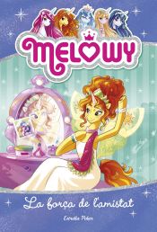 Portada de Melowy. La força de l'amistat