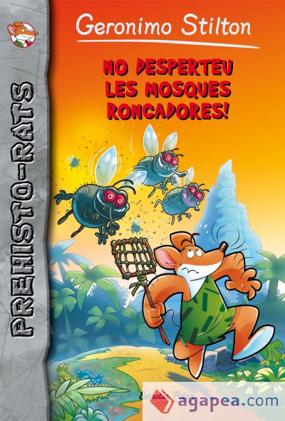 No desperteu les mosques roncadores!: Prehisto-rats 15