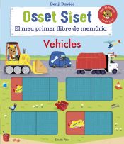 Portada de Osset Siset. El meu primer llibre de memòria. Vehicles