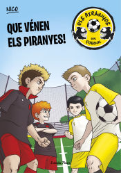 Portada de Que vénen els Piranyes!