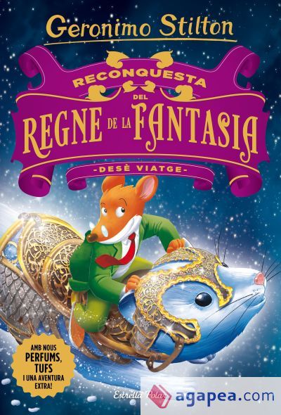 Reconquesta del Regne de la Fantasia. Desè viatge Reconquesta del Regne de la Fantasia. Desè viatge