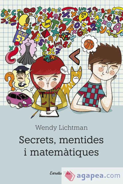 Secrets, mentides i matemàtiques