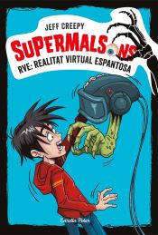 Portada de Supermalsons. RVE: Realitat Virtual Espantosa