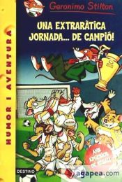 Portada de Una extraràtica jornada... de campió!