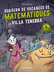 Portada de Vil·la Tenebra. Quadern de vacances de matemàtiques. 1r de primària