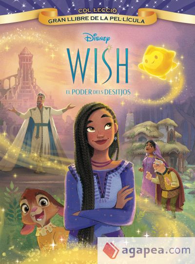 Wish: El poder dels desitjos. Gran Llibre de la pel·lícula