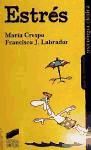 Estrés De Labrador Encinas, Francisco Javier; Crespo López, María; Crespo López, Mario