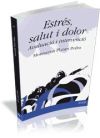 Estrès, salut i dolor