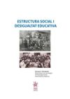 Estructura Social I Desigualtat Educativa