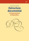 Estructura documental: Guía para alumnos de diplomática