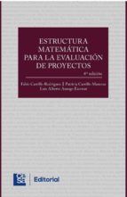 Portada de Estructura matemática para la evaluación de proyectos 4a edición (Ebook)