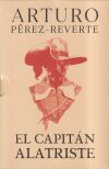 Estuche Capit&aacute;n Alatriste (contiene: El capit&aacute;n Alatriste | Limpieza de sangre | El sol de Breda)