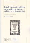 Estudi contrastiu del lèxic de la traducció italiana del Tirant lo Blanc (1538)