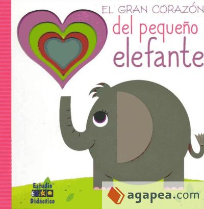 El gran corazón del pequeño elefante