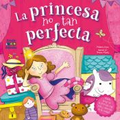 Portada de LA PRINCESA NO TAN PERFECTA