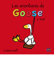 Portada de Las aventuras de goose y sofi