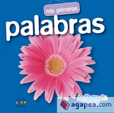 MIS PRIMEROS PALABRAS MIS PRIMEROS PALABRAS